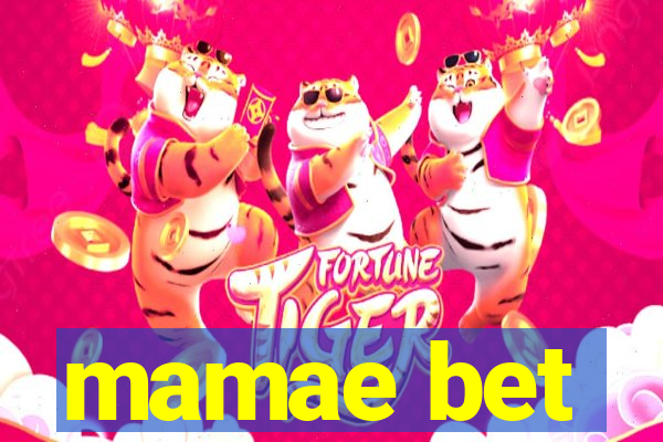mamae bet